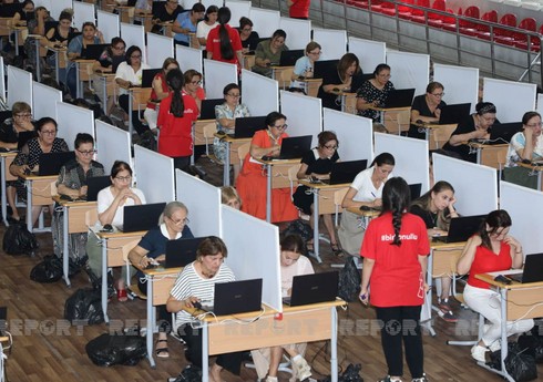 2579 nəfər müəllim sertifikasiyada iştirak edib - YENİLƏNİB-2