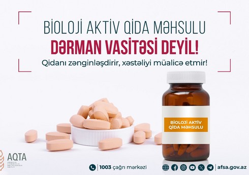 AQTA bioloji aktiv qida məhsulları ilə bağlı xəbərdarlıq edib
