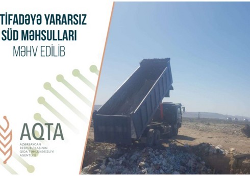 AQTA istifadəyə yararsız 35 tona yaxın süd məhsulunu məhv edib