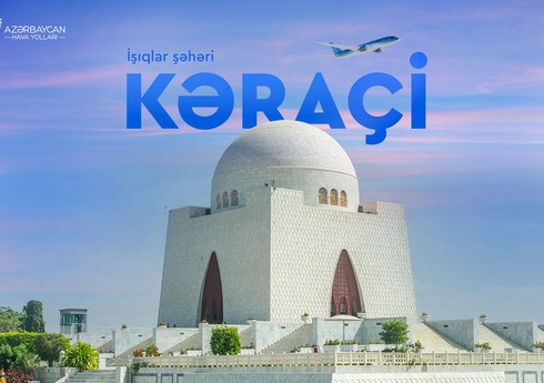 AZAL Bakıdan Kəraçiyə uçuşlara başlayır