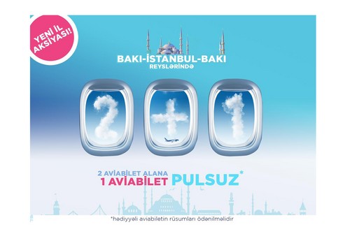 AZAL İstanbul uçuşlarında üçüncü aviabileti hədiyyə edir