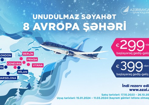 AZAL Bakıdan Avropanın 8 şəhərinə xüsusi təklif təqdim edir