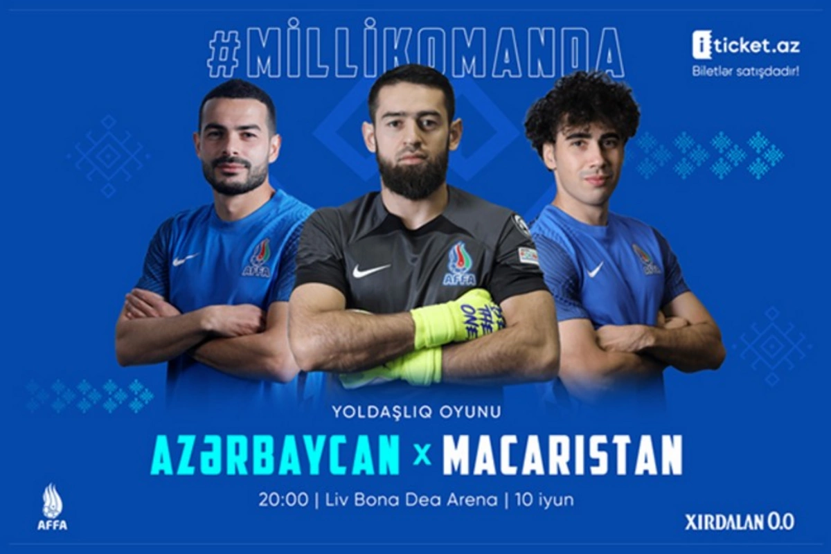 Azərbaycan - Macarıstan oyununun biletləri satışa çıxarılıb