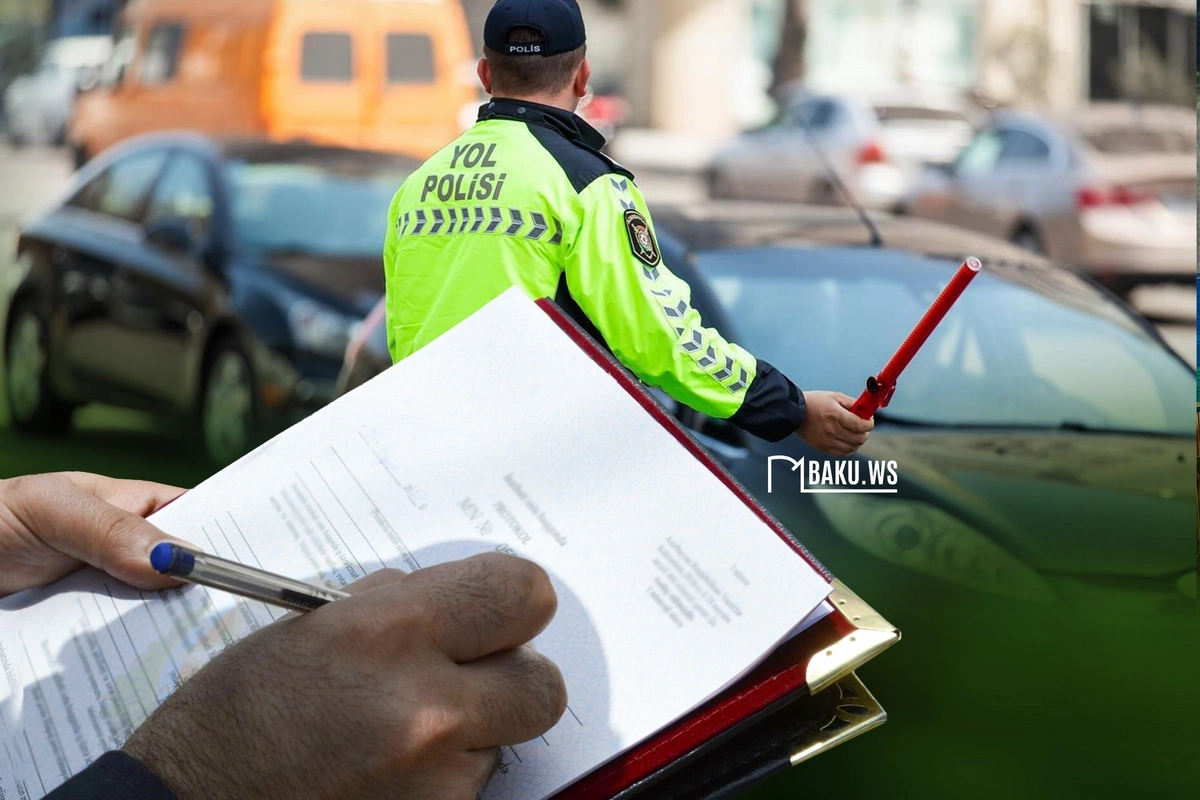 Azərbaycanda cərimələr yenidən artırılacaq? - VACİB AÇIQLAMA
