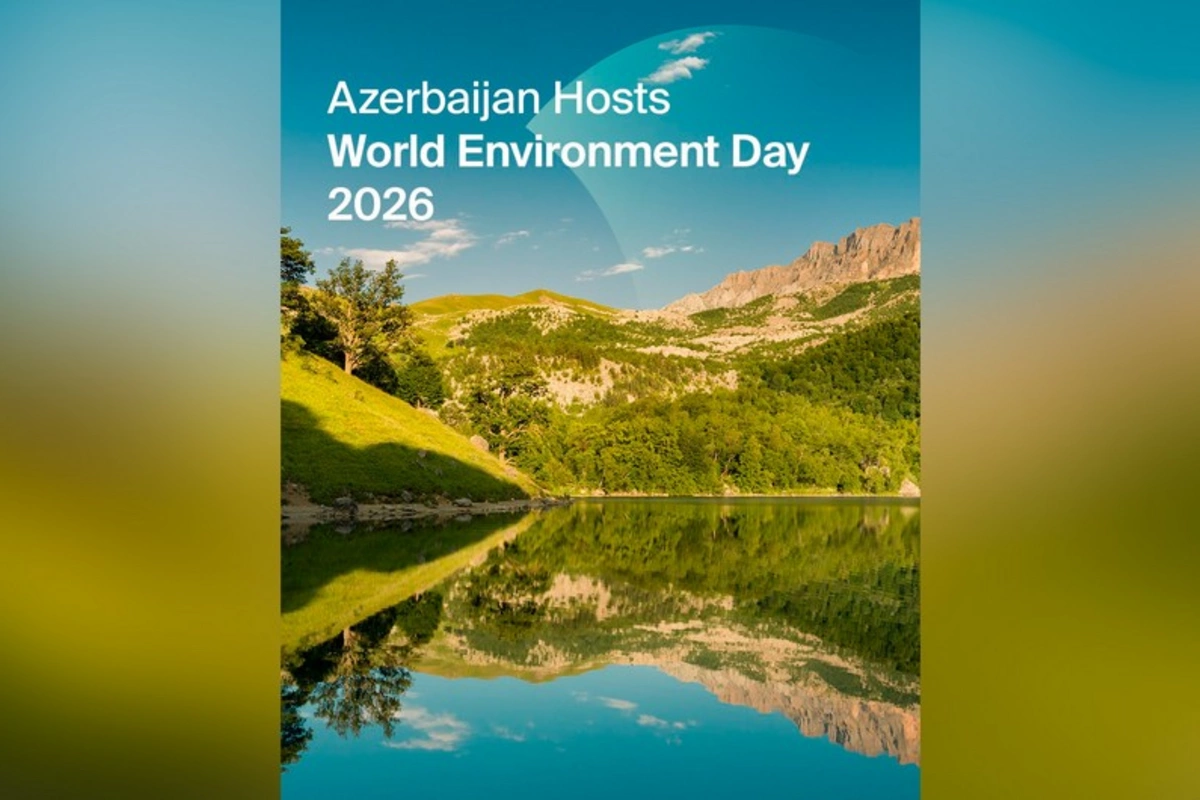 Azərbaycanın ev sahibliyi edəcəyi Ümumdünya Ətraf Mühit Gününün gündəliyi açıqlanıb