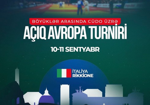 Azərbaycan cüdoçuları İtaliyada Açıq Avropa turnirində iştirak edəcək