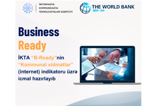 Azərbaycanda “B-Ready” çərçivəsində internet xidmətləri ilə bağlı icmal hazırlanıb