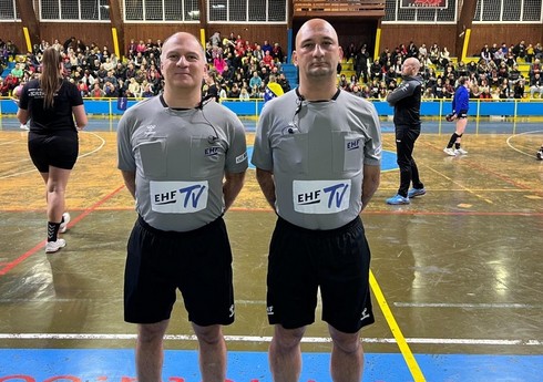 Azərbaycanın həndbol hakimləri Avropa Kubokunun 1/8 final oyununa təyinat alıblar