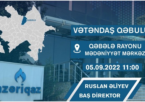 “Azəriqaz”ın baş direktoru Qəbələ və Oğuz sakinləri ilə görüşəcək