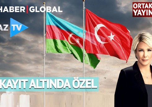 AzTV və “Haber Global” 27 sentyabr - Anım Günü ilə bağlı ortaq yayım təşkil ediblər