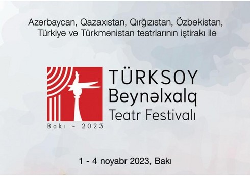 Bakıda I Beynəlxalq TÜRKSOY Teatr Festivalının açılışı olub
