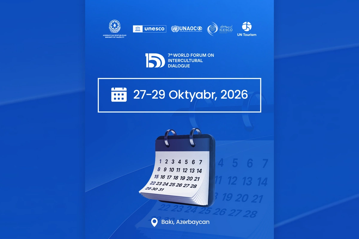 Bakıda VII Ümumdünya Mədəniyyətlərarası Dialoq Forumu keçiriləcək
