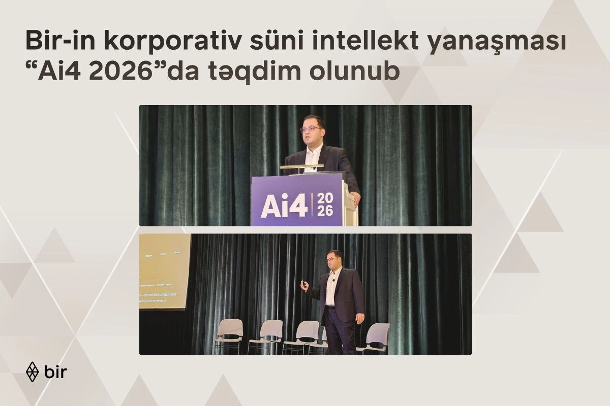 Bir-in korporativ süni intellekt yanaşması ABŞ-də keçirilən 