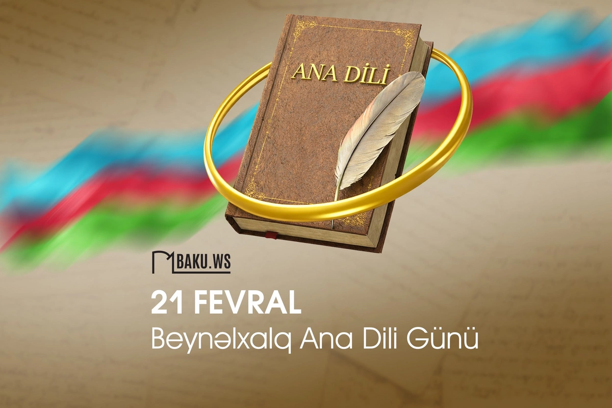 Bu gün Beynəlxalq Ana Dili Günüdür Bu gün Beynəlxalq Ana Dili Günüdür