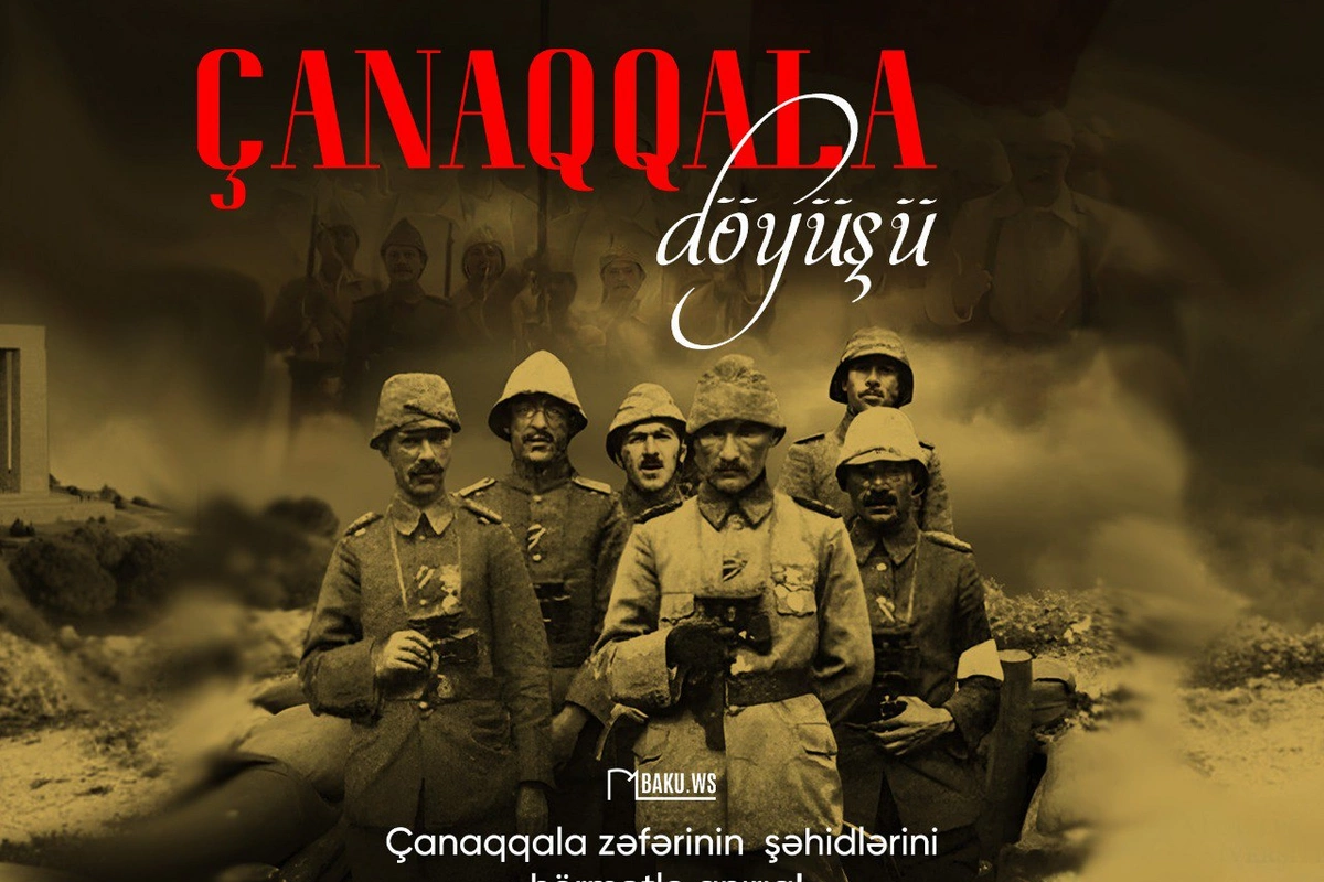 Çanaqqala zəfərinin 110-cu ildönümüdür Çanaqqala zəfərinin 110-cu ildönümüdür