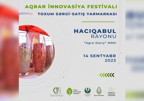Hacıqabulda Aqrar İnnovasiya Festivalı keçirilib