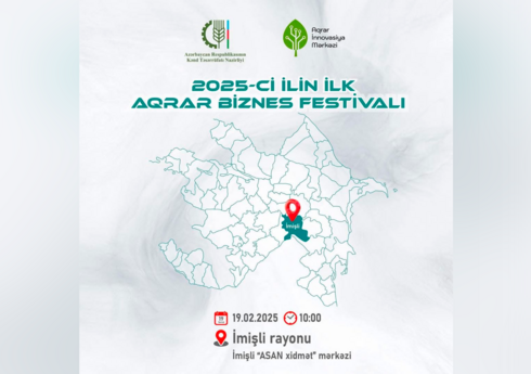 İmişlidə bu ilin ilk Aqrar Biznes Festivalı keçiriləcək