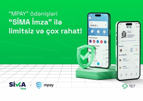 “MPAY” ödənişləri “SİMA İmza” ilə limitsiz və rahatdır!