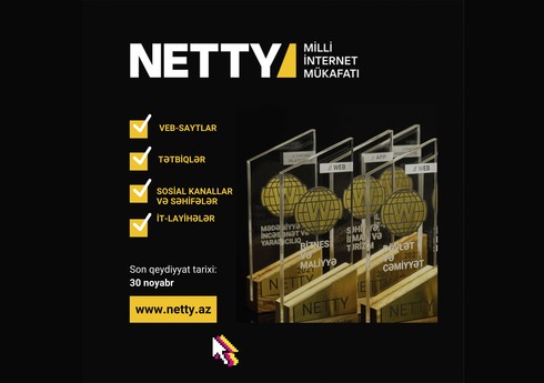 NETTY 2024 Azərbaycan Milli İnternet Mükafatı - qeydiyyat davam edir NETTY 2024 Azərbaycan Milli İnternet Mükafatı - qeydiyyat davam edir