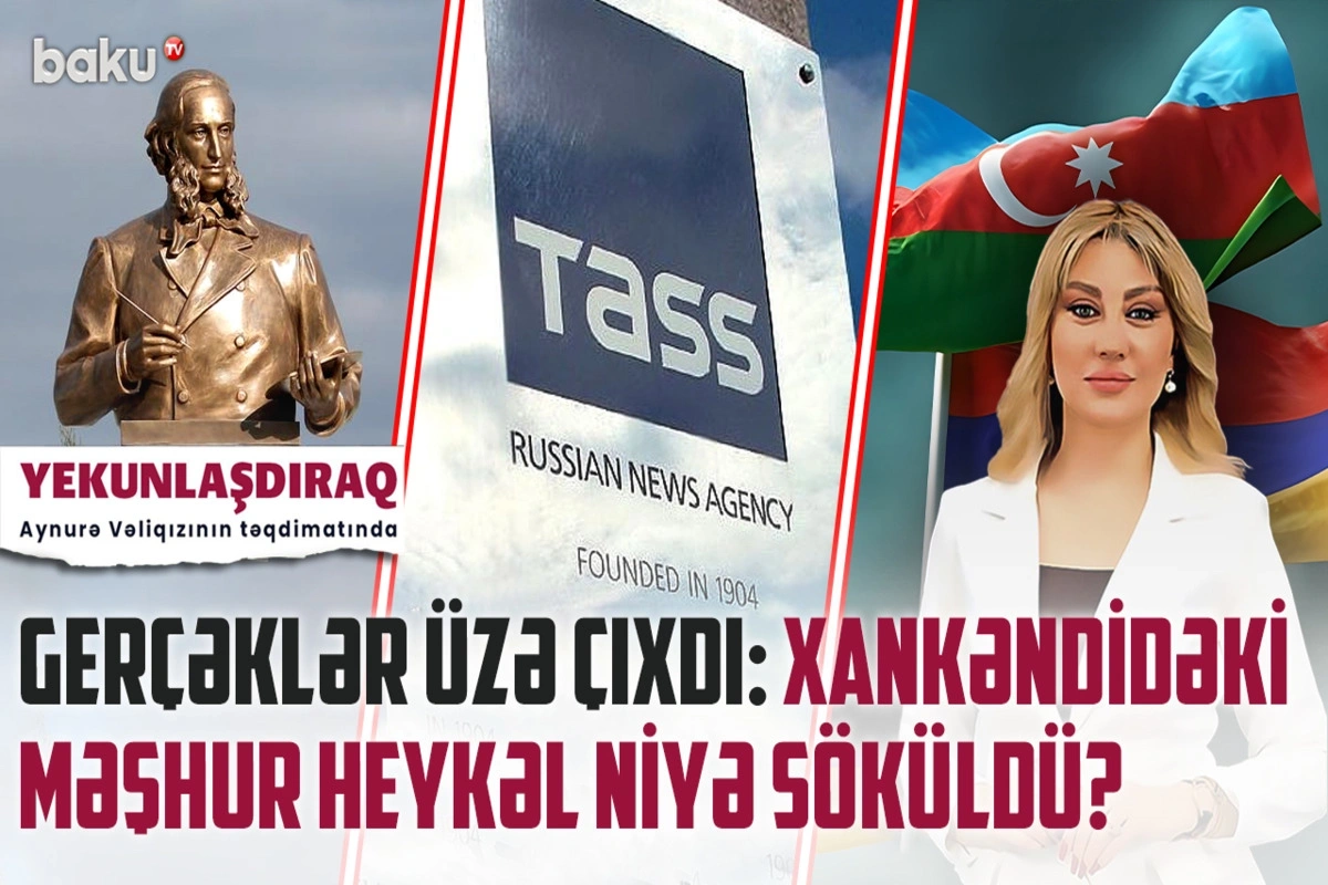 Planlar ifşa olundu: Xankəndidə heykəlin sökülməsi Rusiyanı niyə qıcıqlandırdı?