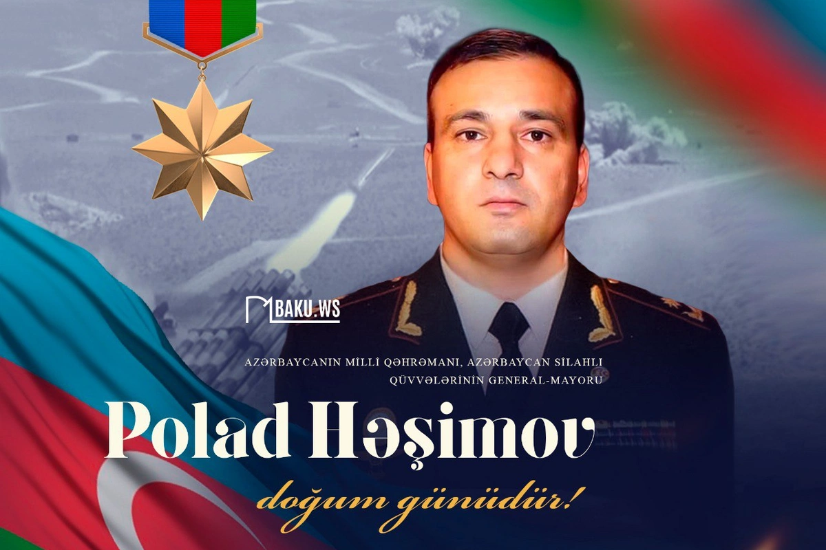 Polad Həşimovun doğum günüdür Polad Həşimovun doğum günüdür