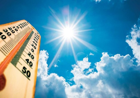 Sabah havanın temperaturu 35 dərəcəyədək artacaq