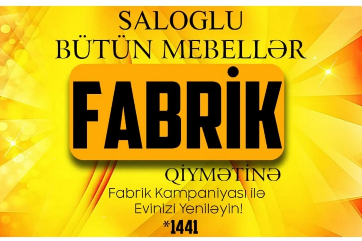 Saloglu mebeldə bütün mebellər fabrik qiymətinə endirildi
