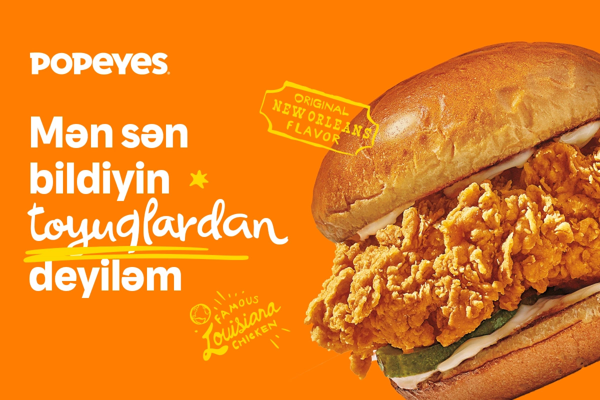 Sizin üçün gətirdik — Əfsanəvi Popeyes dadı artıq Bakıda