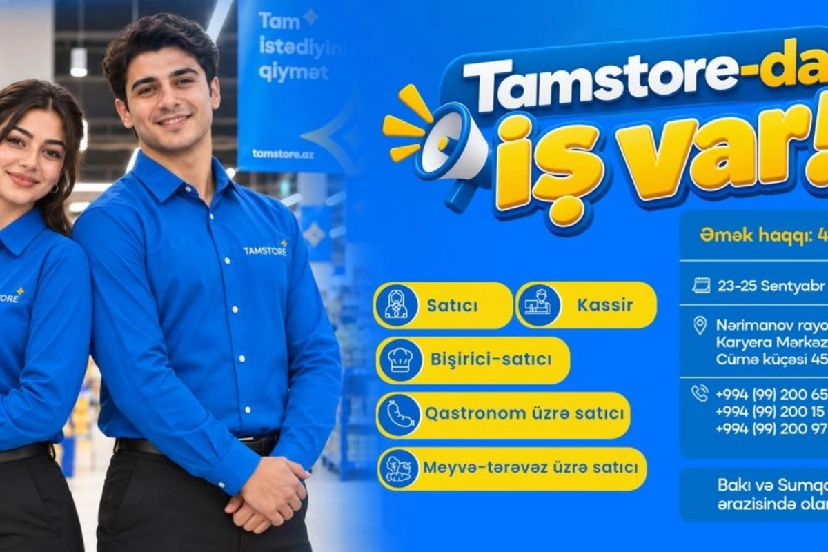 Tamstore Marketlər Şəbəkəsində iş imkanları sizləri gözləyir