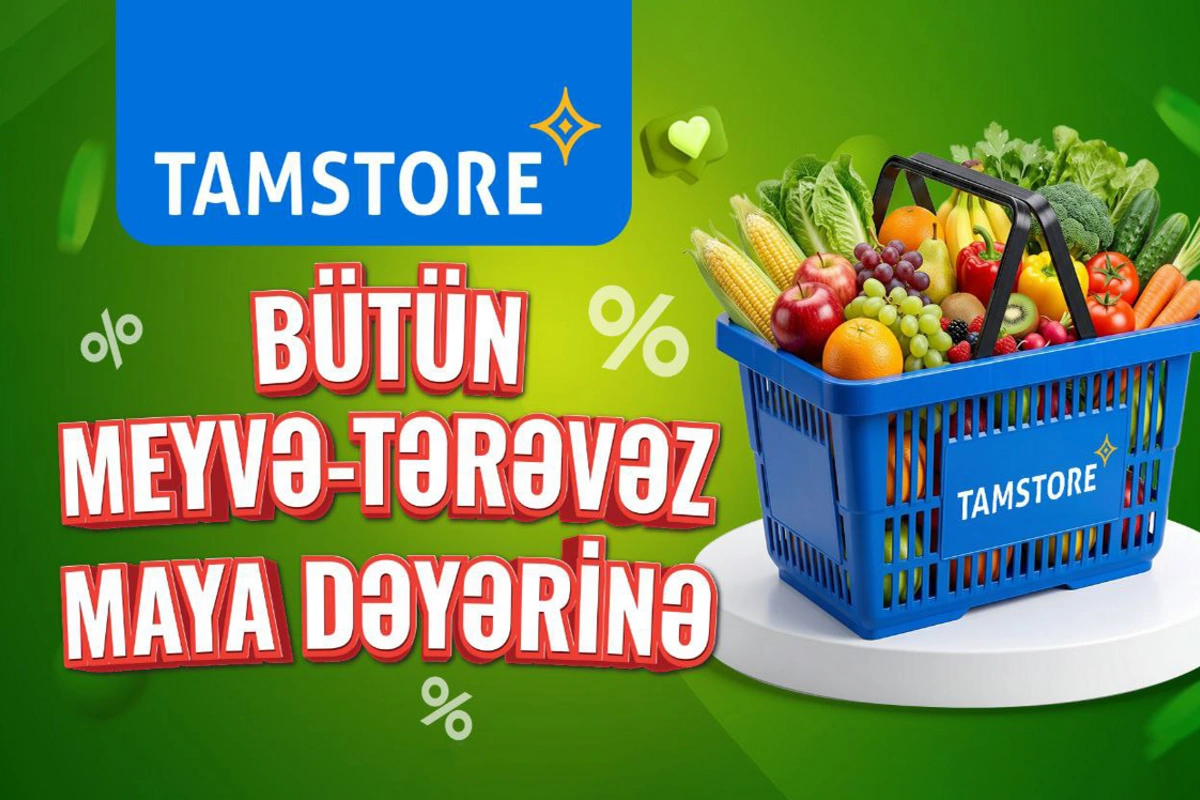 Tamstore meyvə və tərəvəzi maya dəyərinə satacaq Tamstore meyvə və tərəvəzi maya dəyərinə satacaq
