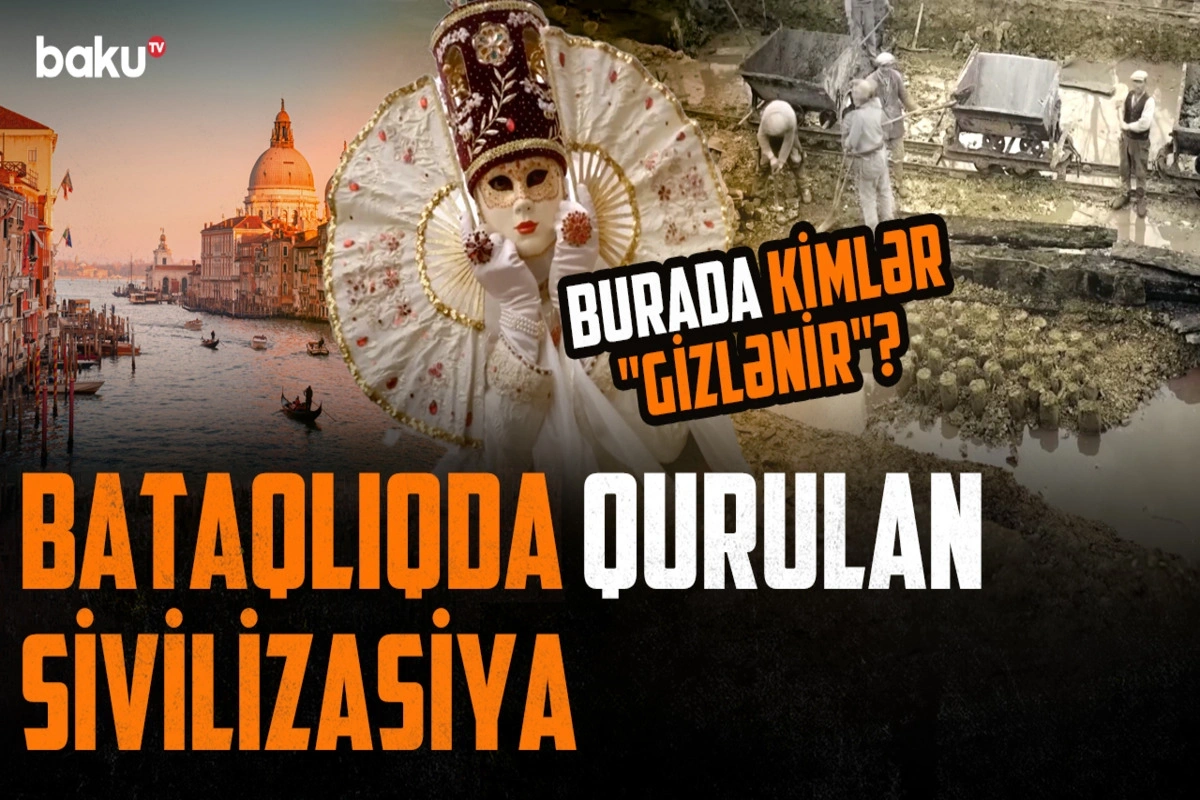 Tikintisi ağlasığmaz olan Venesiya şəhəri niyə yoxa çıxır? - Duz sayəsində qurulan imperiya