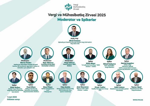 Vergi və Mühasibatlıq Zirvəsinin spikerləri bəlli oldu!
