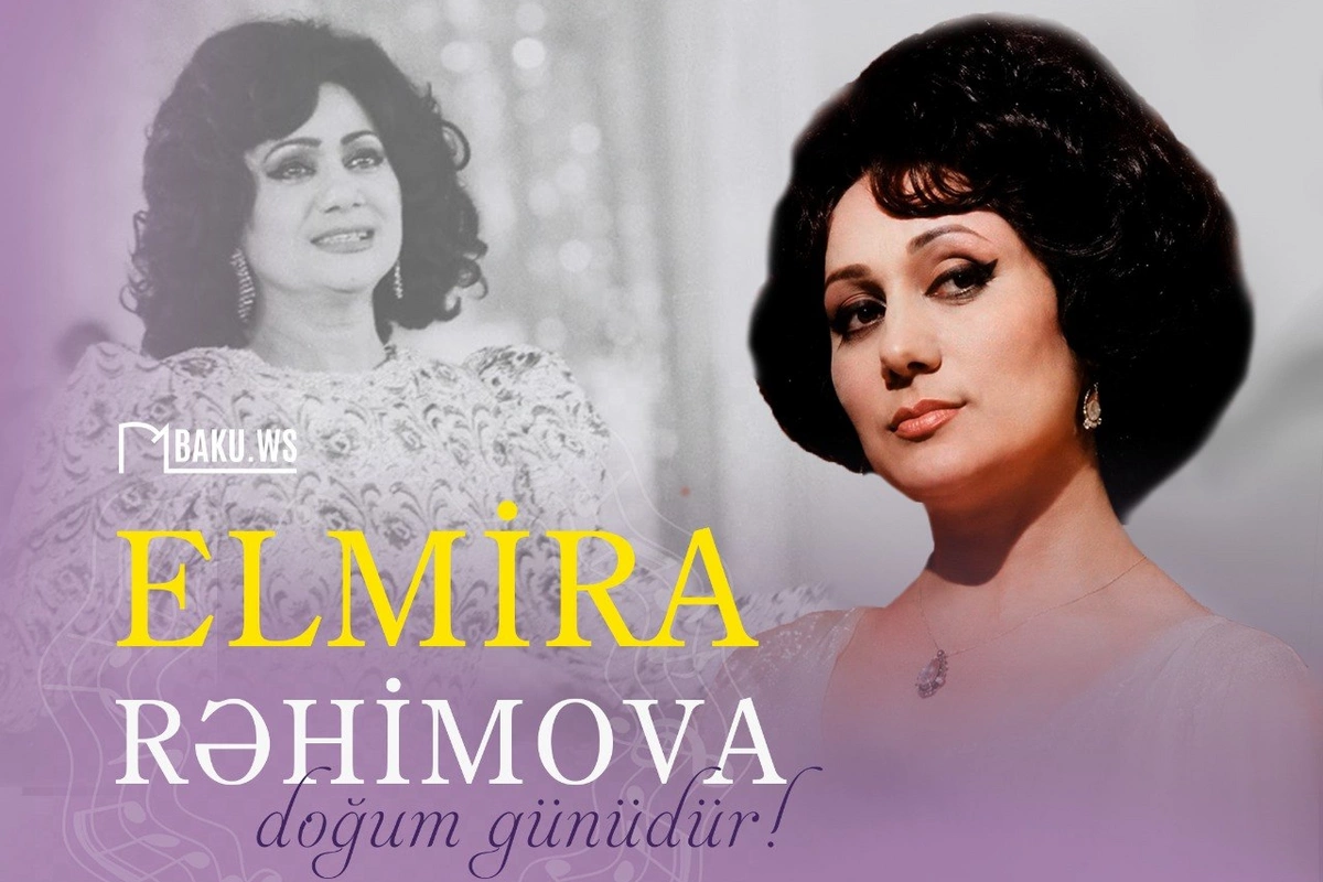 Xalq artisti Elmira Rəhimovanın 85 yaşı tamam olur