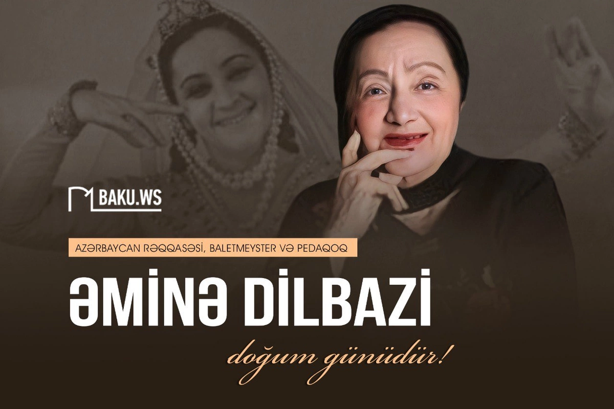 Xalq artisti Əminə Dilbazinin doğum günüdür Xalq artisti Əminə Dilbazinin doğum günüdür