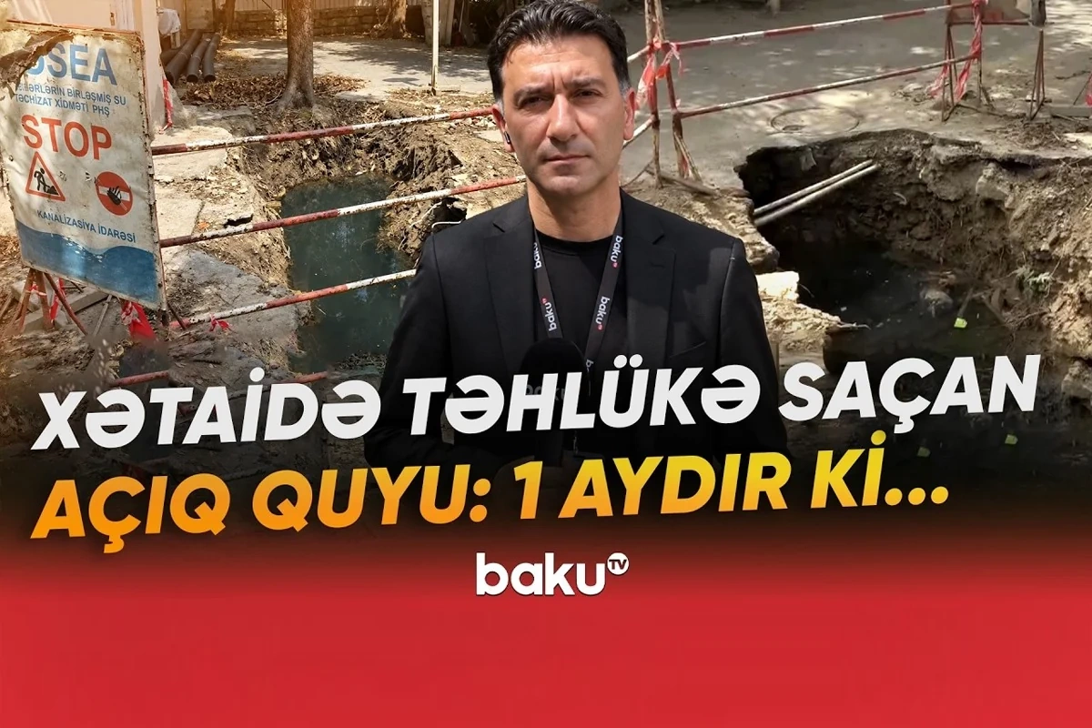 Xətaidə kanalizasiya problemi: Üstü açıq quyu sakinlər üçün təhlükə yaradır