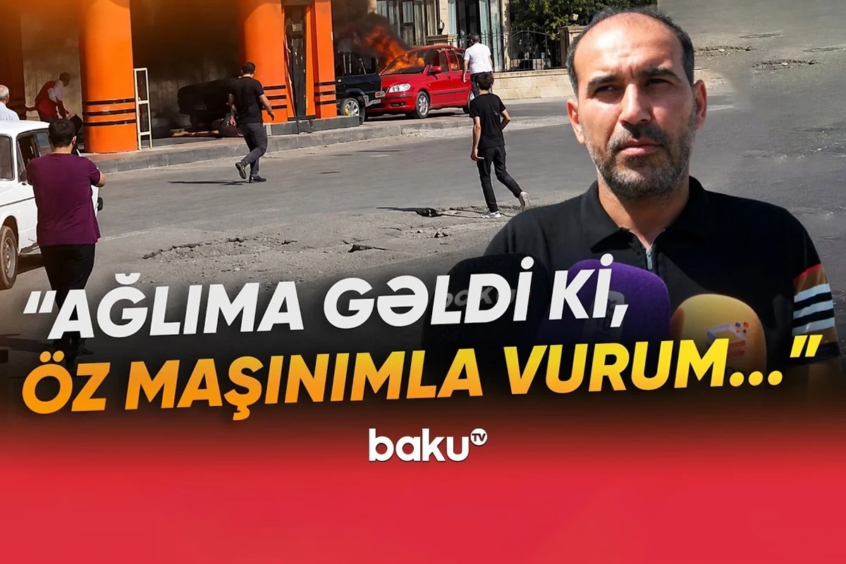 Yanan maşını öz avtomobili ilə vurub çıxardı