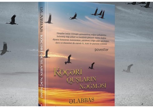 Yazıçı Əlabbasın yeni kitabı çap olunub